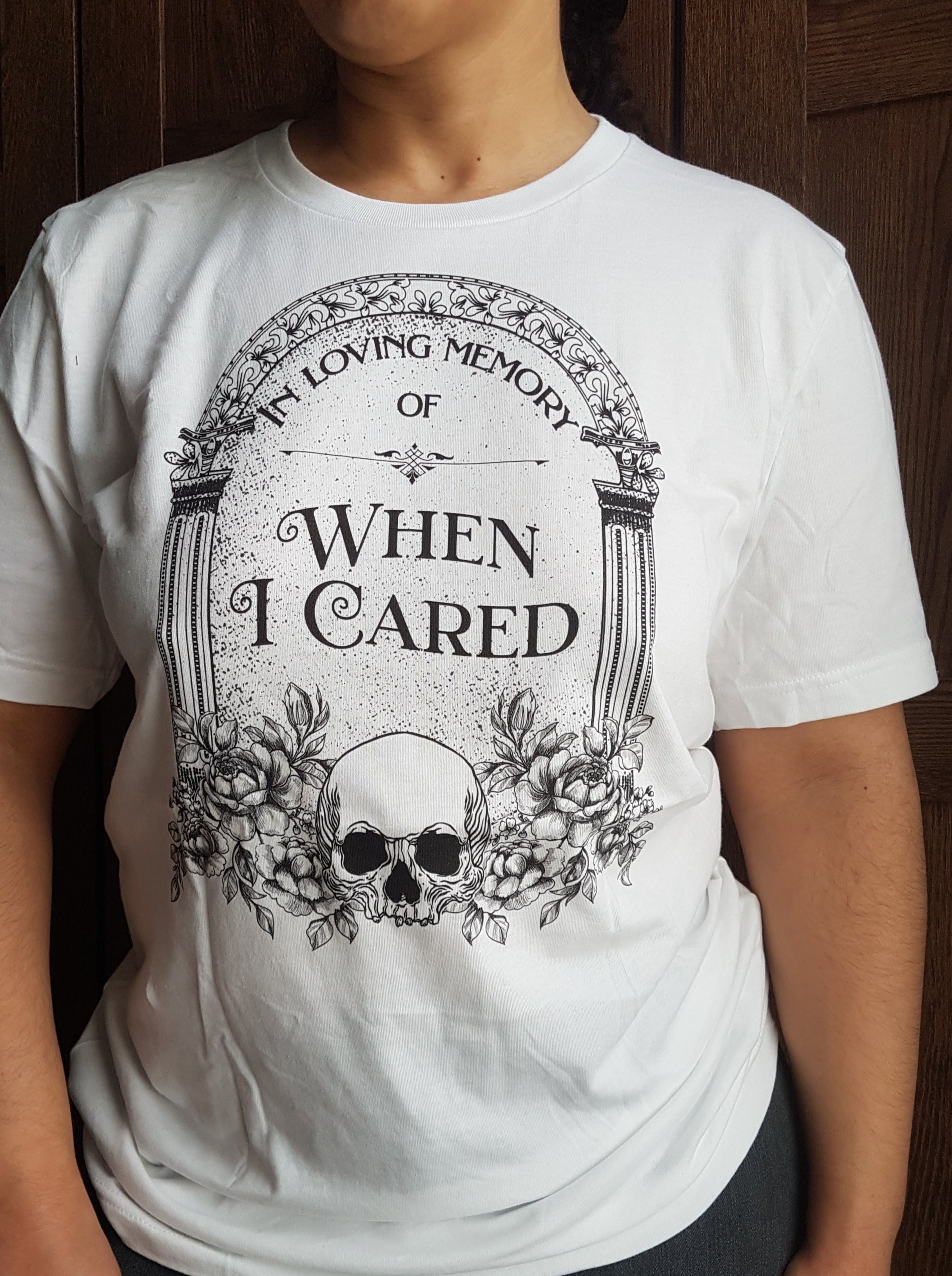 IN MEMORY OF WHEN I CARED t-shirt (white) - Main Image