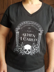 (V-NECK) IN MEMORY OF WHEN I CARED t-shirt