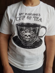 NOT EVERYONE'S CUP OF TEA t-shirt (white)