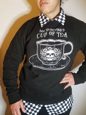 NOT EVERYONE'S CUP OF TEA sweatshirt