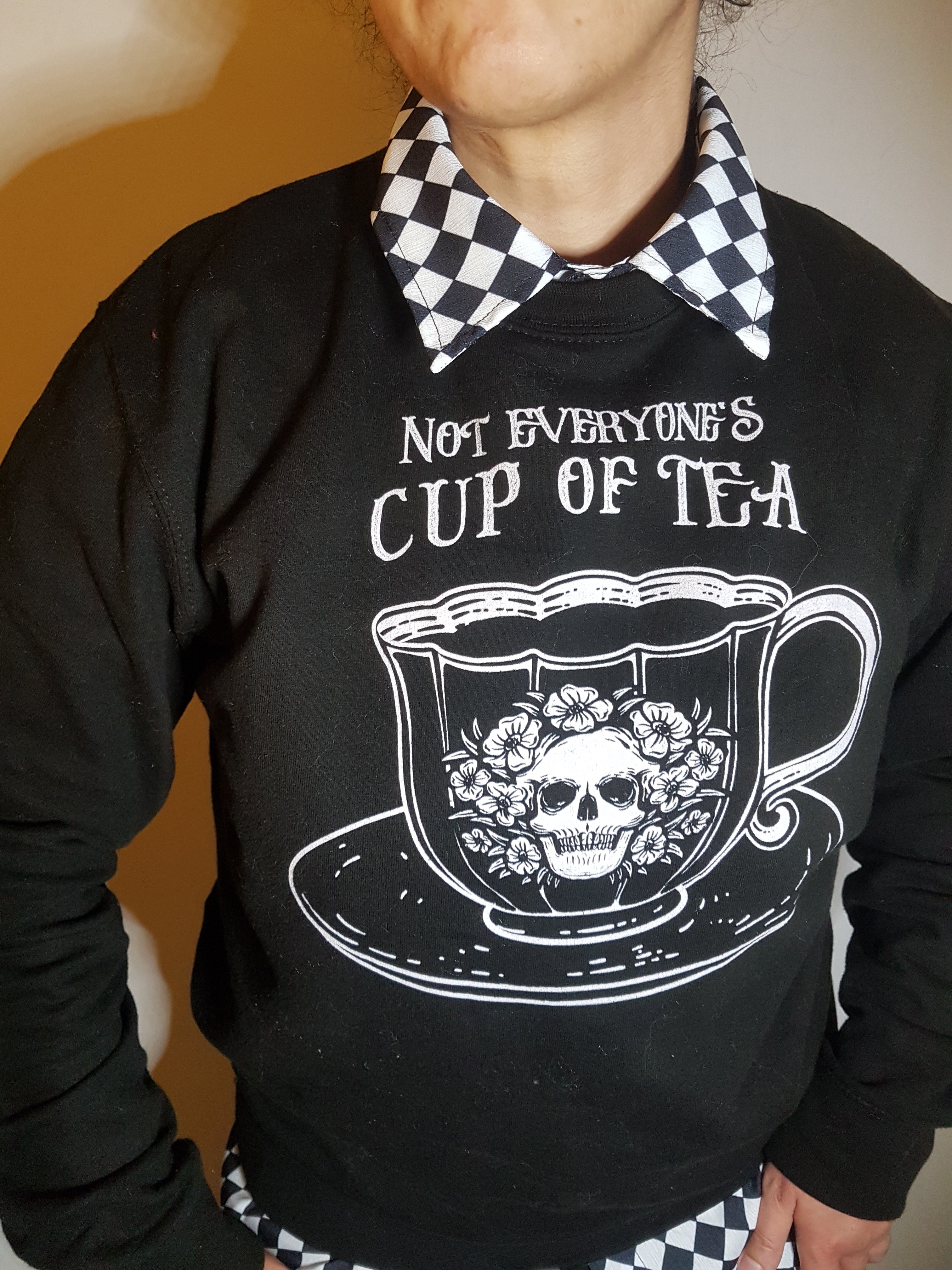NOT EVERYONE'S CUP OF TEA sweatshirt