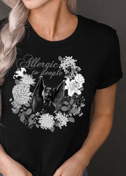 BAT ALLERGIC TO PEOPLE t-shirt