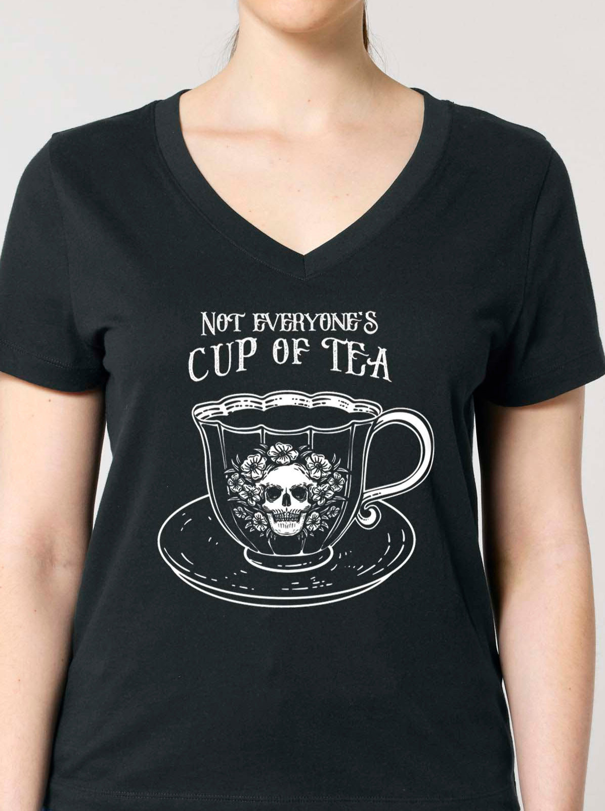 (V-NECK) NOT EVERYONE'S CUP OF TEA t-shirt