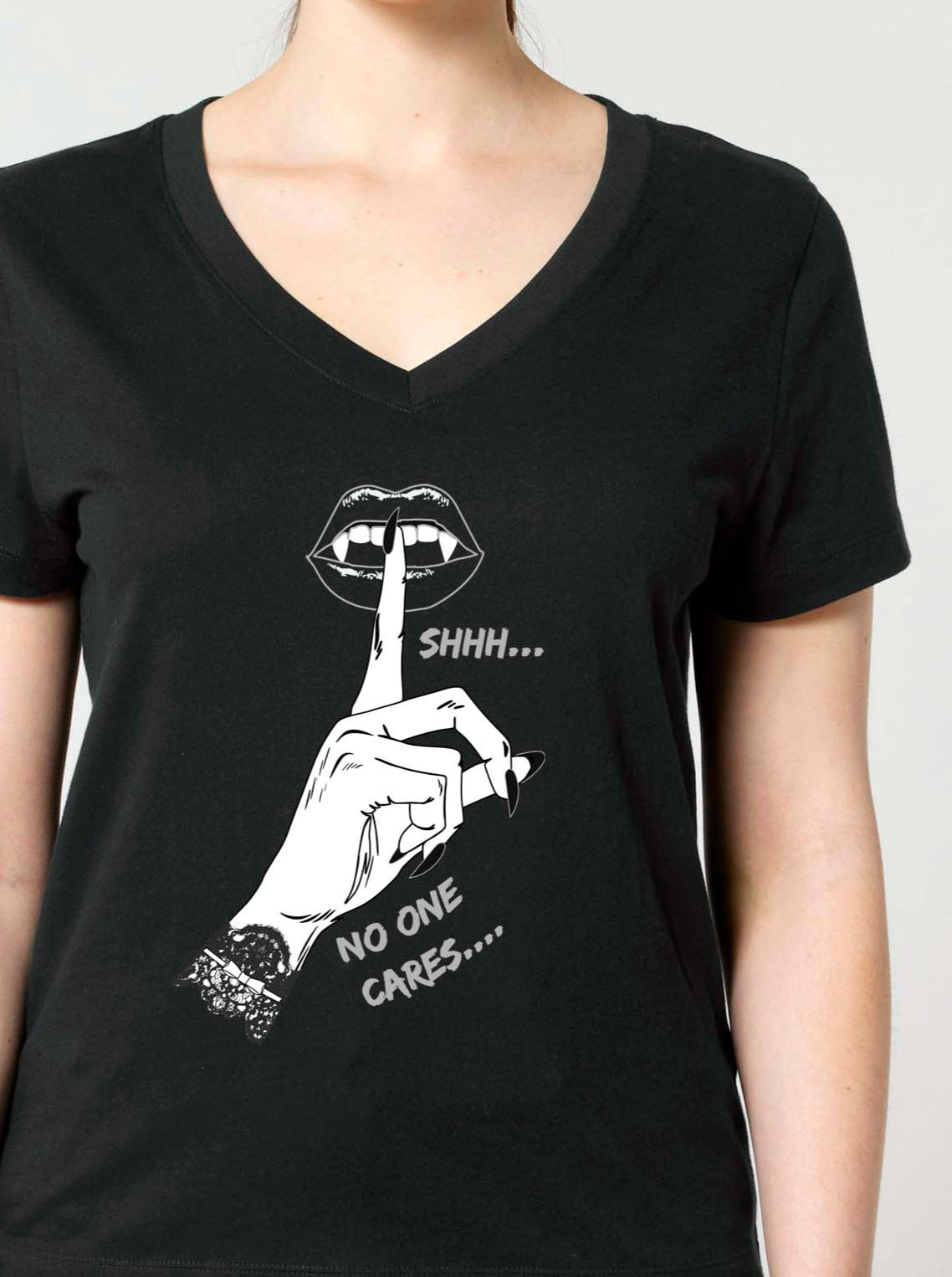 (V-NECK) SHHH...NO ONE CARES t-shirt