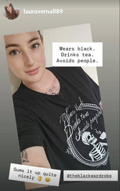 WEARS BLACK, DRINKS TEA, AVOIDS PEOPLE t-shirt