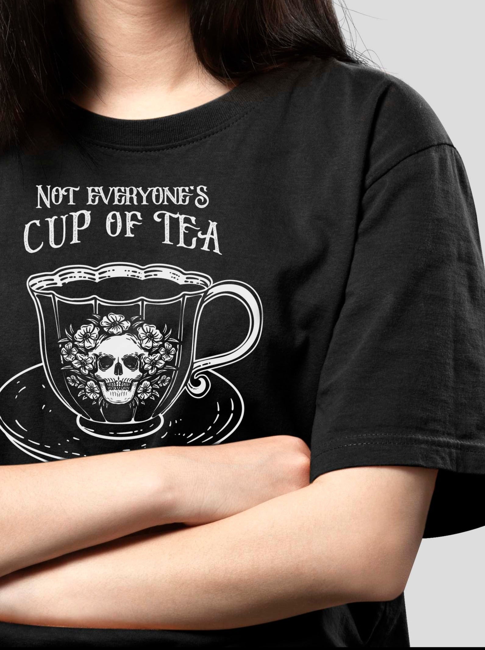 NOT EVERYONE'S CUP OF TEA - skull teacup graphic t-shirt | THEBLACKWARDROBE.COM.