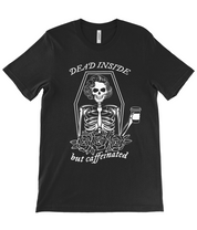 DEAD INSIDE BUT CAFFEINATED T-SHIRT | THEBLACKWARDROBE.COM.