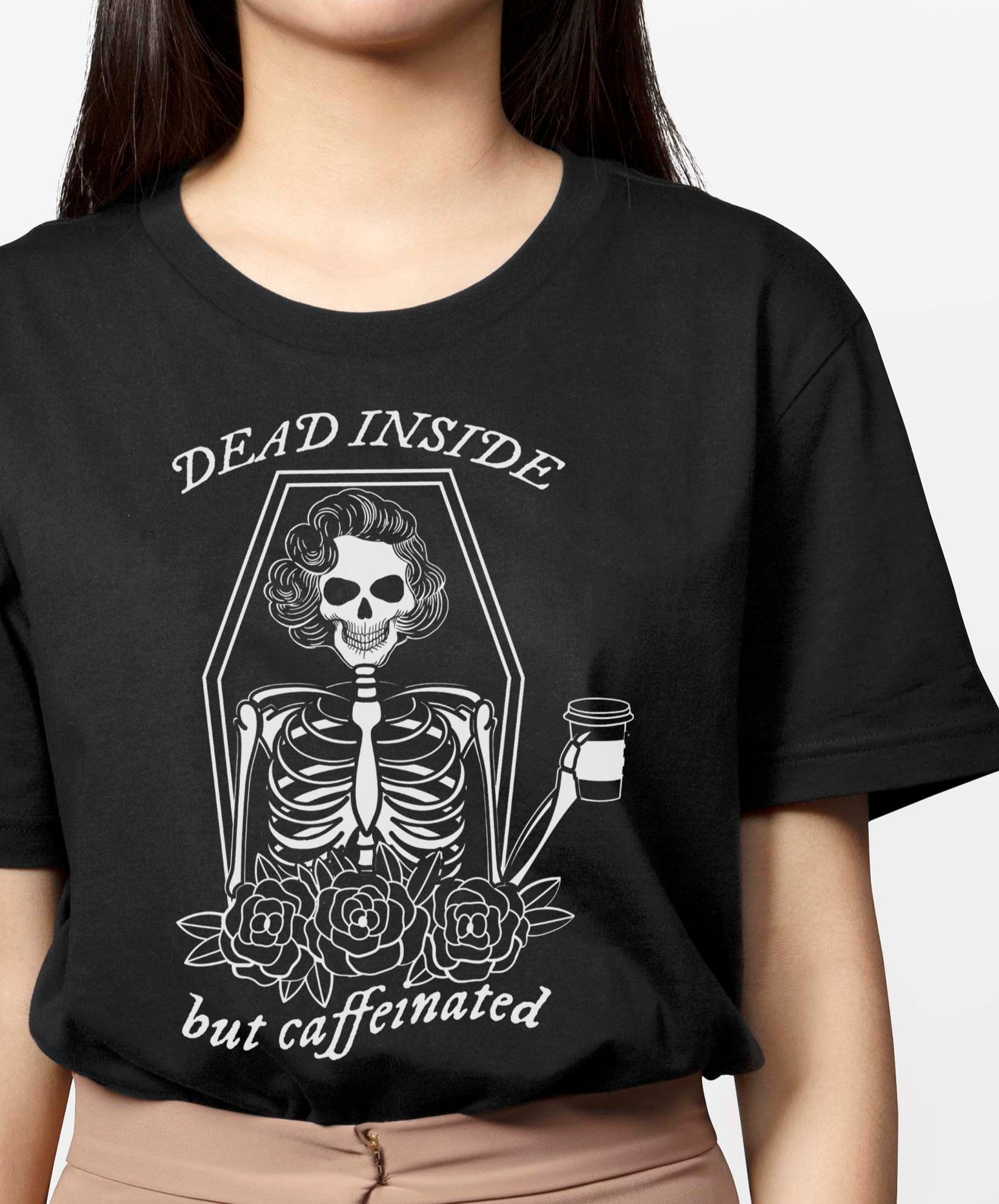 DEAD INSIDE BUT CAFFEINATED T-SHIRT | THEBLACKWARDROBE.COM.